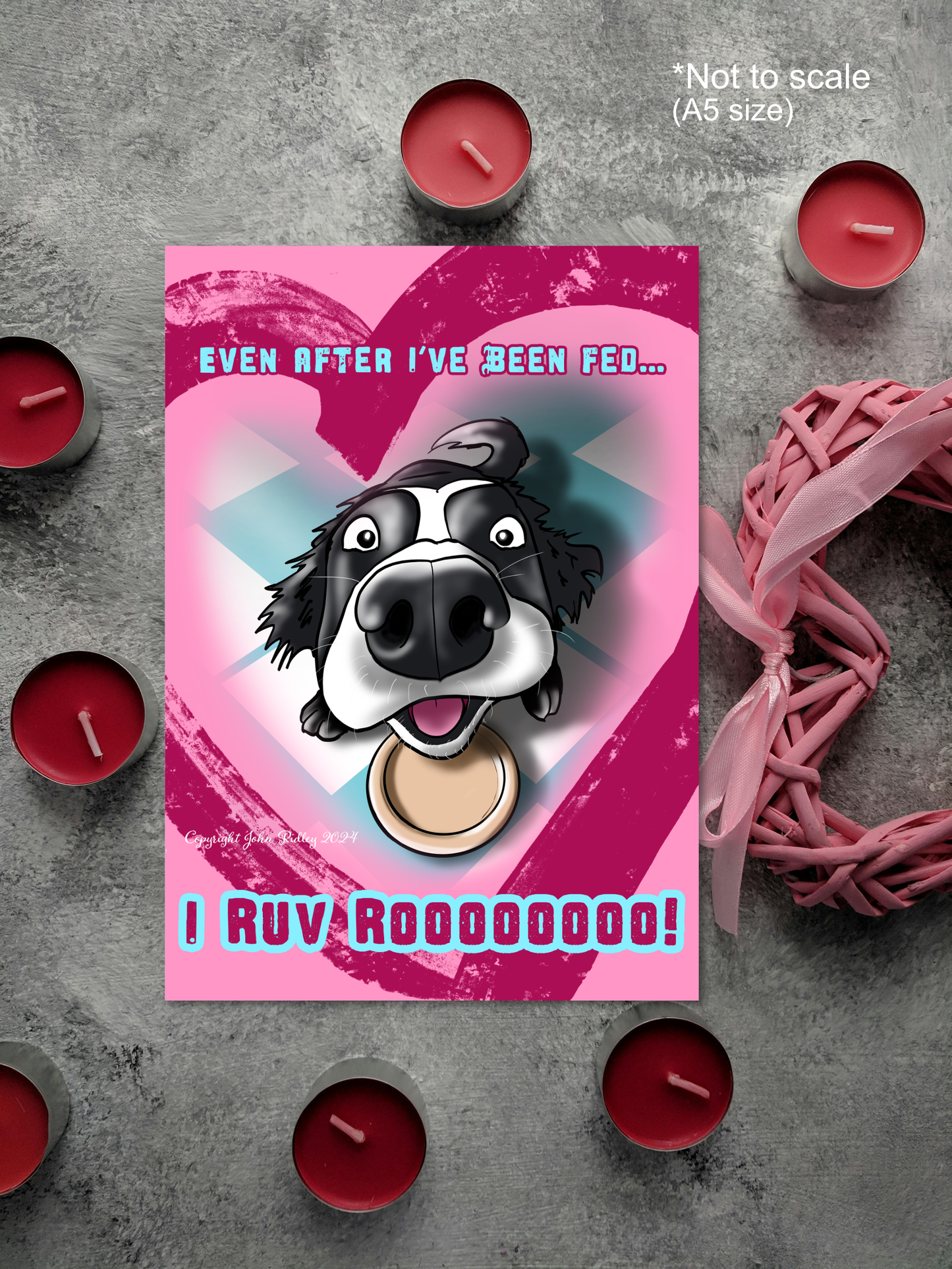 ‘I Ruv Roooooo!’ Border Collie A5 Greeting Card