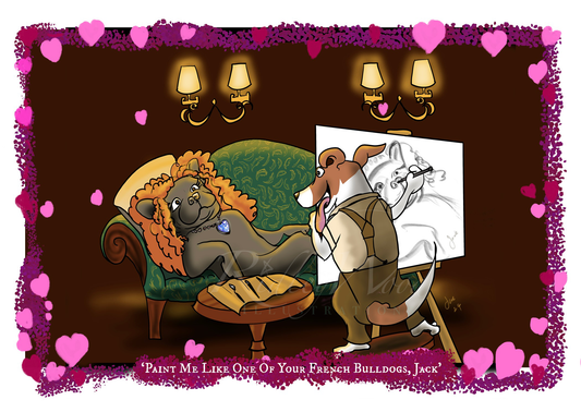 ‘Paint Me Like One Of Your French Bulldogs’ A5 Greeting Card